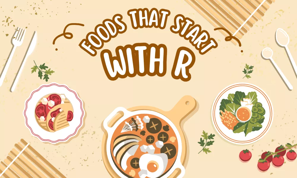 Foods That Start With R – Fruits, Dishes, Meals And More 1 Foods With R