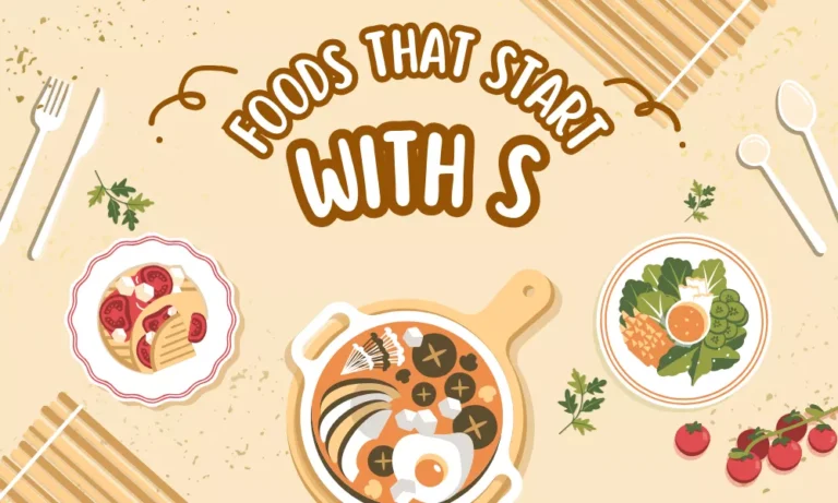 Foods That Start With S – List of Fruits, Meals, Snacks and Dishes 6 Foods With S