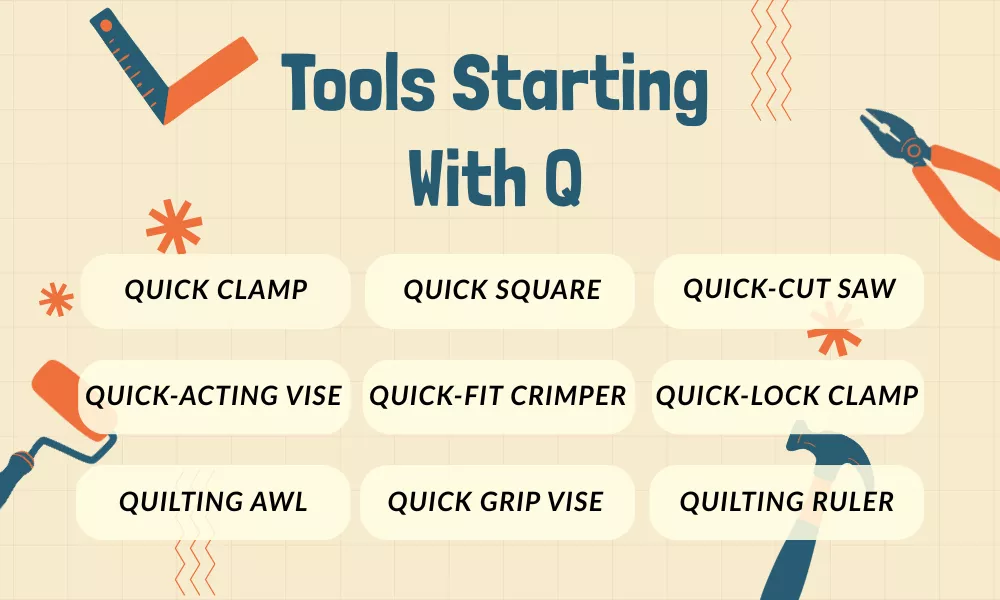 Tools That Start With Q