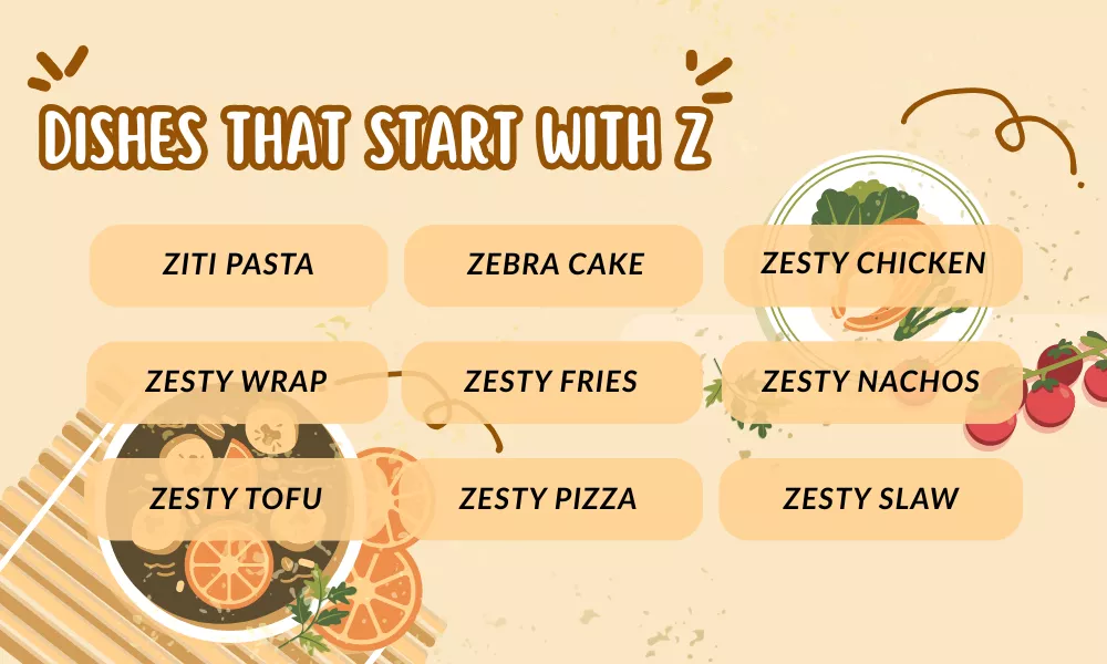 Dishes That Start With Z