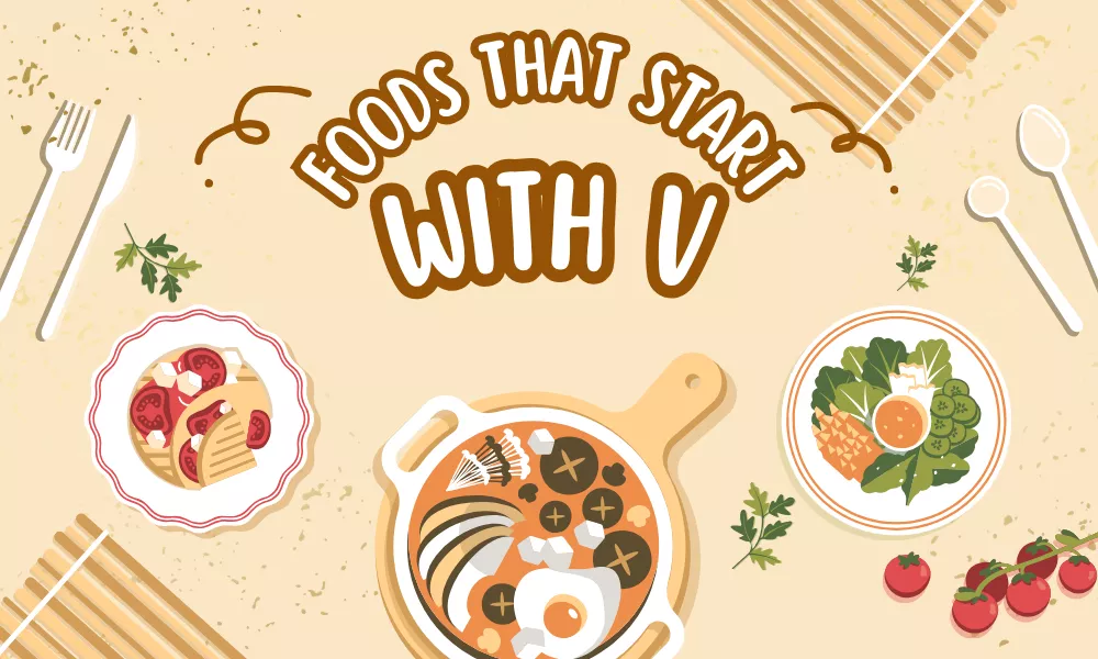 Foods With V